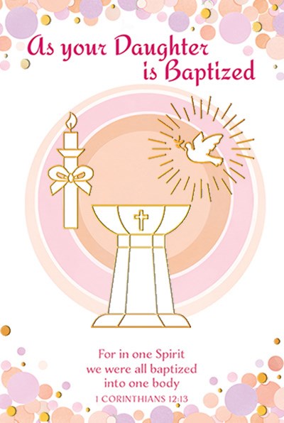 As Your Daughter is Baptized Card