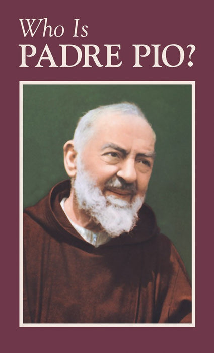 Who Is Padre Pio? - Catholic Gifts Canada
