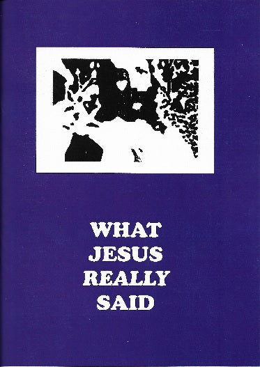 What Jesus Really Said - Catholic Gifts Canada