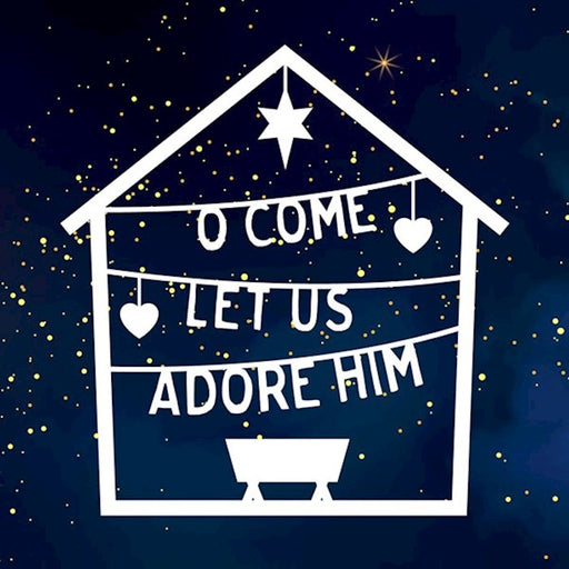 O Come Let Us Adore Him Christmas Cards - Catholic Gifts Canada