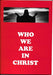 Who We Are In Christ - Catholic Gifts Canada
